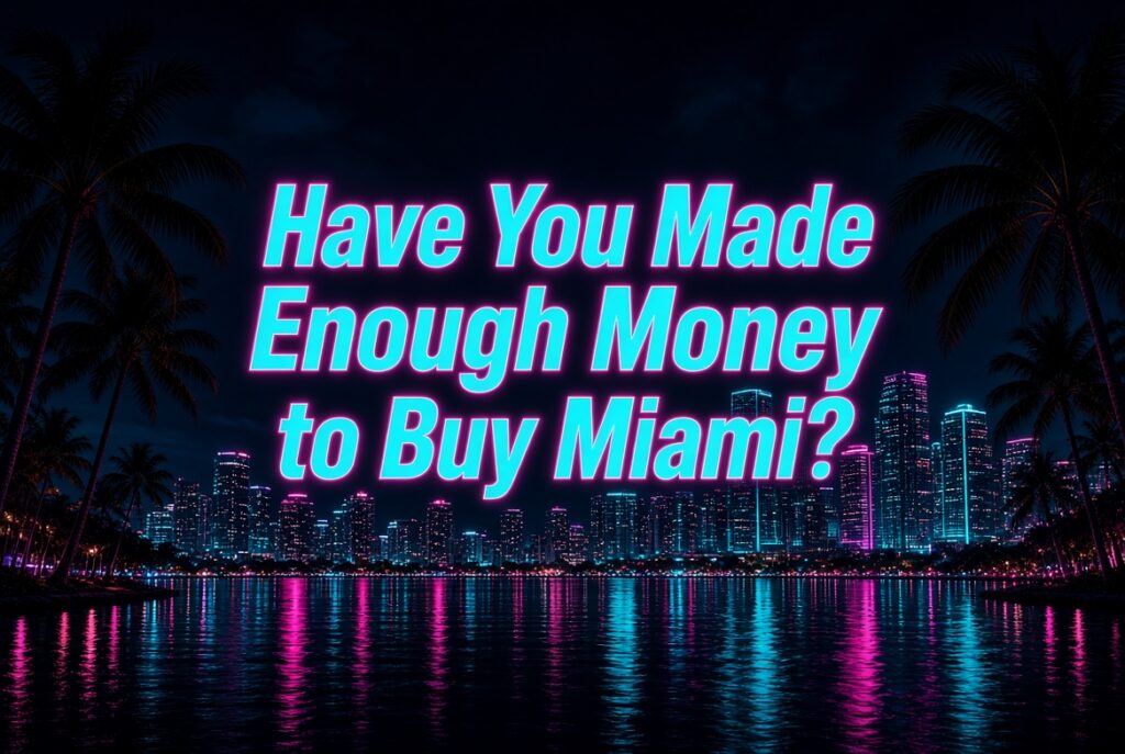 Miami Domain Names. Do you Have The Money to Buy Miami?